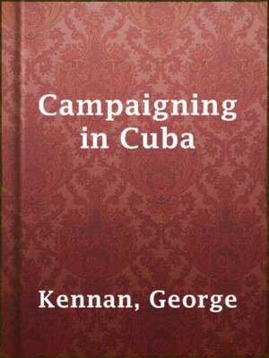 Campaigning in Cuba - ebook